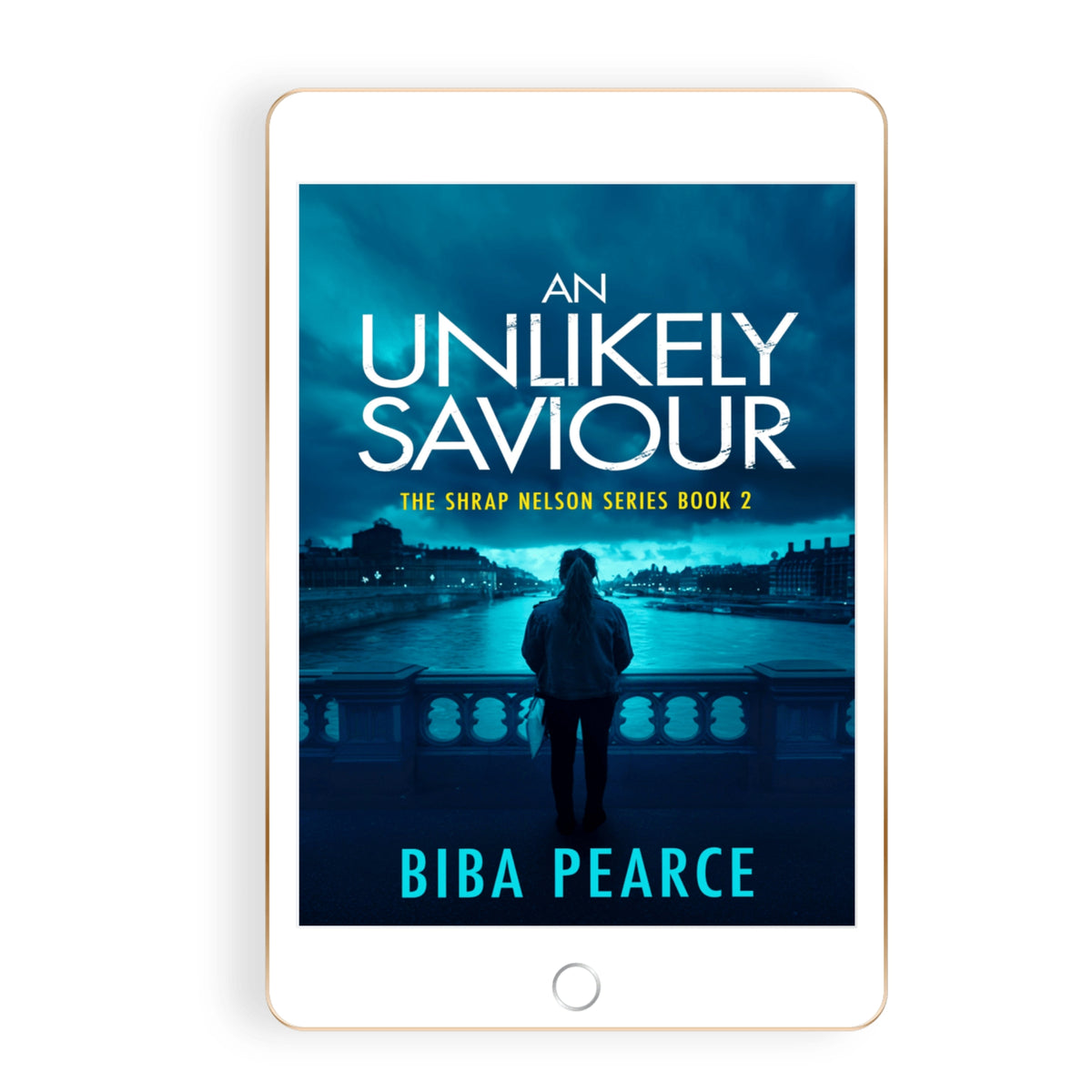 An Unlikely Saviour (Shrap Nelson Book 2) - Ebook